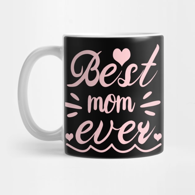 Best Mom Ever by aybstore